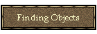 Finding Objects