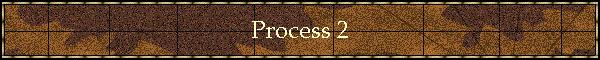 Process 2