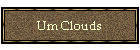 Um Clouds